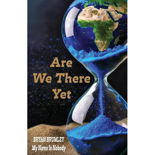 Are We There Yet