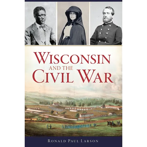 Wisconsin and the Civil War