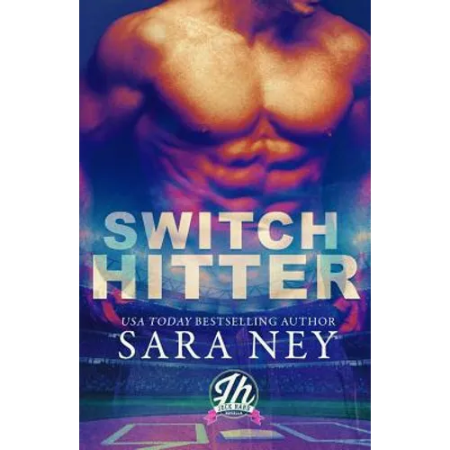 Switch Hitter: a Jock Hard novella