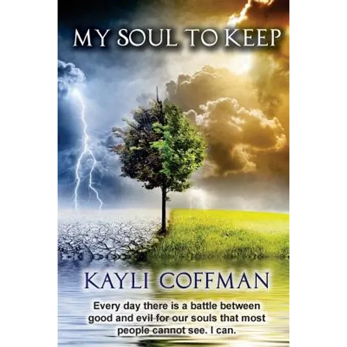 My Soul to Keep: The War Has Begun