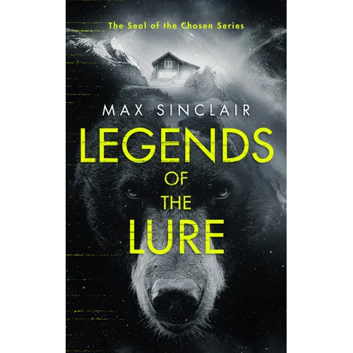 Legends of the Lure: A Dark Supernatural Thriller