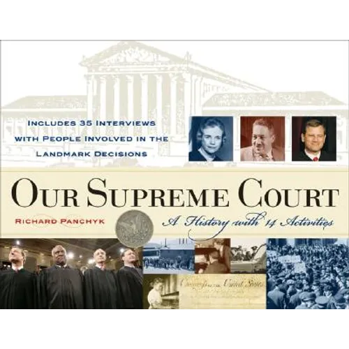 Our Supreme Court: A History with 14 Activities Volume 20