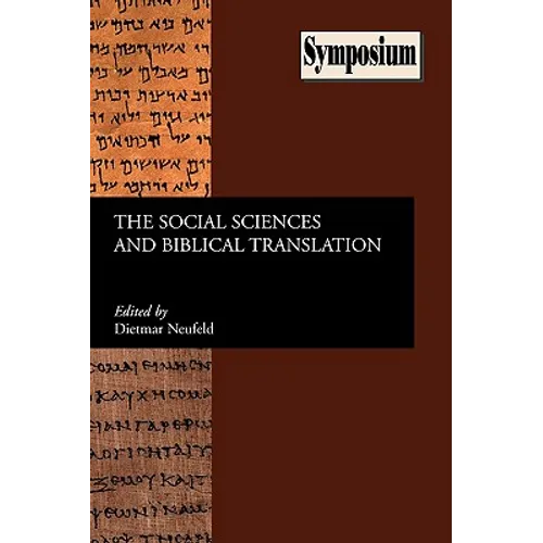 The Social Sciences and Biblical Translation