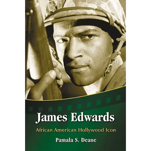 James Edwards: African American Hollywood Icon