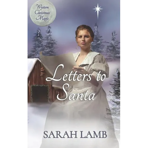 Letters to Santa: Western Christmas Magic Book 1