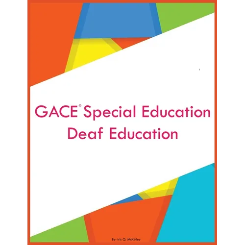GACE Special Education Deaf Education