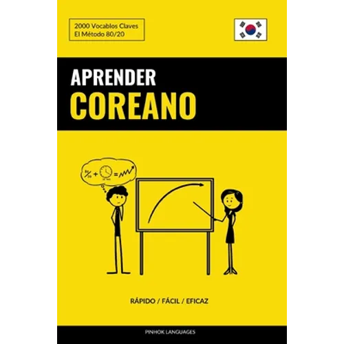 Aprender Coreano - Rápido / Fácil / Eficaz: 2000 Vocablos Claves