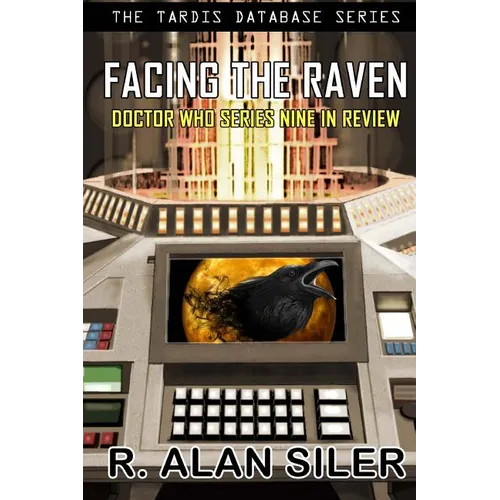 Facing the Raven: Doctor Who Series Nine in Review
