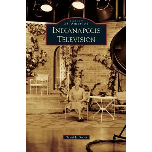Indianapolis Television