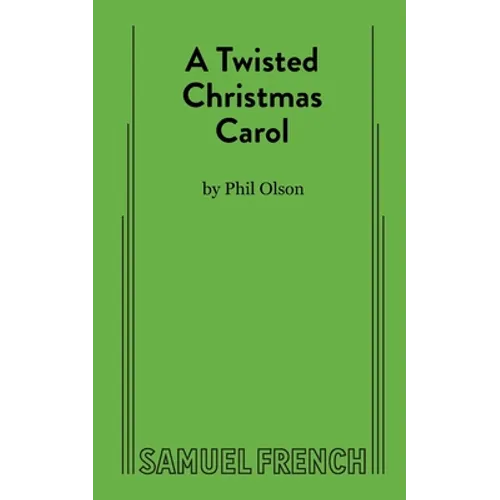 A Twisted Christmas Carol