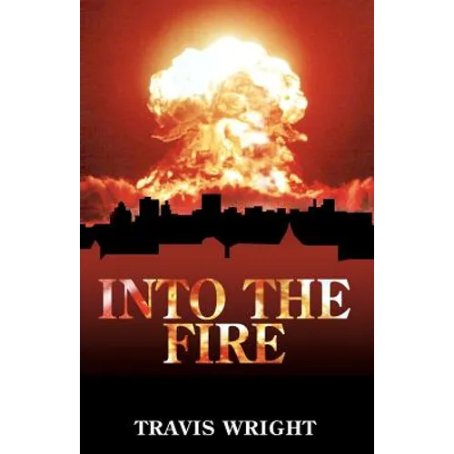 Into The Fire