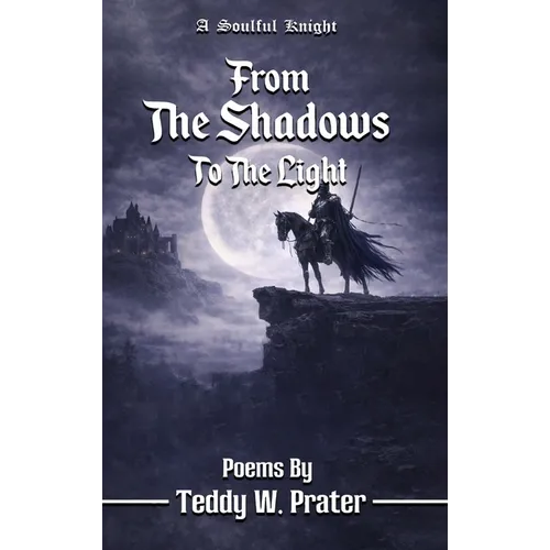 From The Shadows To The Light