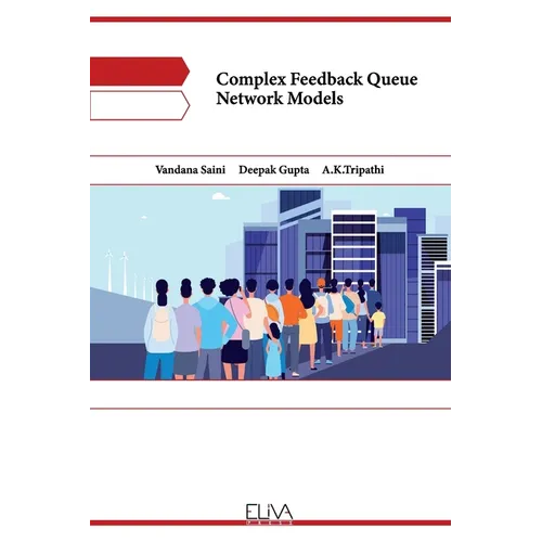 Complex Feedback Queue Network Models