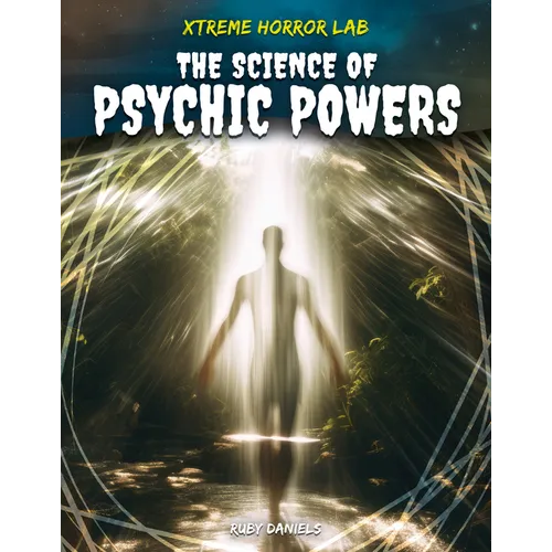 Science of Psychic Powers