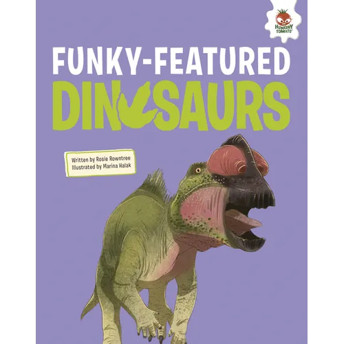 Funky-Featured Dinosaurs