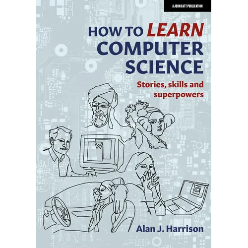How to Learn Computer Science