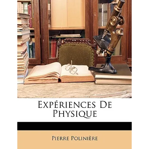 Expériences De Physique