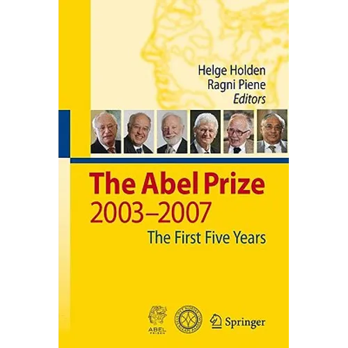 The Abel Prize: 2003-2007 the First Five Years [With DVD ROM]