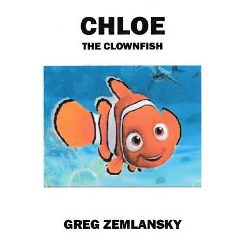 Chloe The Clownfish