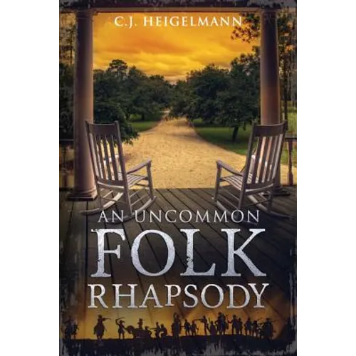 An Uncommon Folk Rhapsody