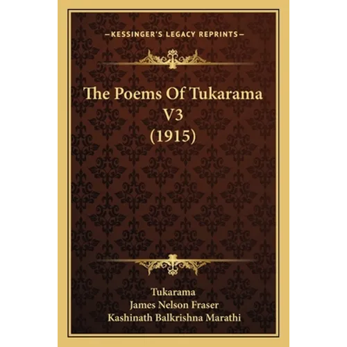 The Poems Of Tukarama V3 (1915)