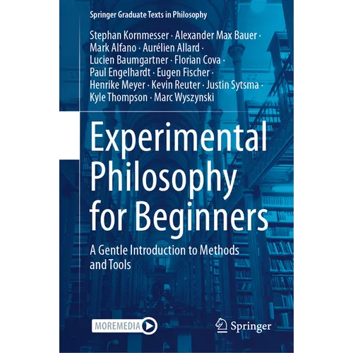 Experimental Philosophy for Beginners: A Gentle Introduction to Methods and Tools