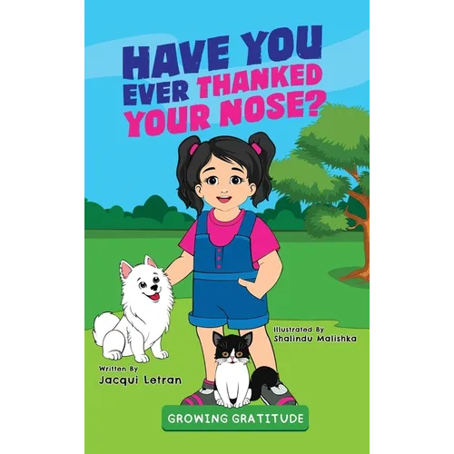 Have You Ever Thanked Your Nose?