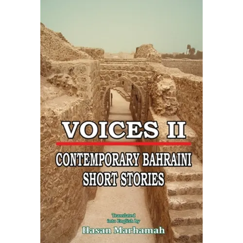 Voices II - Contemporary Bahraini Short Stories