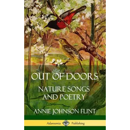 Out of Doors: Nature Songs and Poetry (Hardcover)