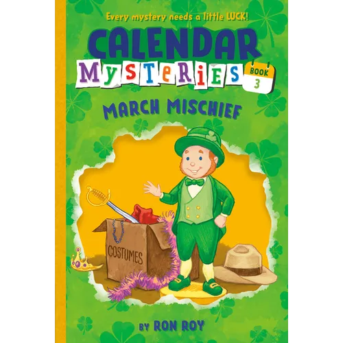 Calendar Mysteries #3: March Mischief