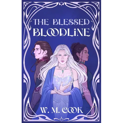 The Blessed Bloodline