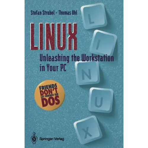 Linux: Unleashing the Workstation in Your PC
