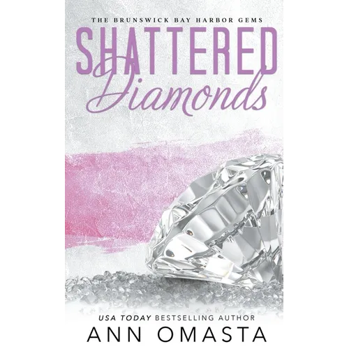 Shattered Diamonds