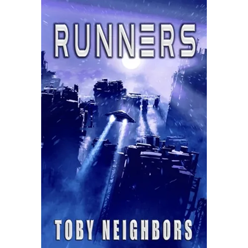 Runners: Runners Book One