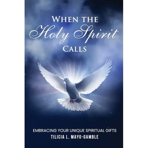 When the Holy Spirit Calls