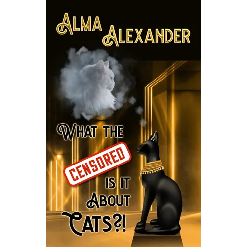 What the Censored Is It About Cats