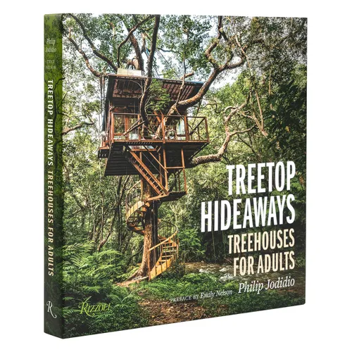 Treetop Hideaways: Treehouses for Adults