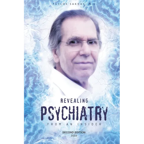 Revealing Psychiatry... From an Insider: Psychiatric stories for open minds and to open minds