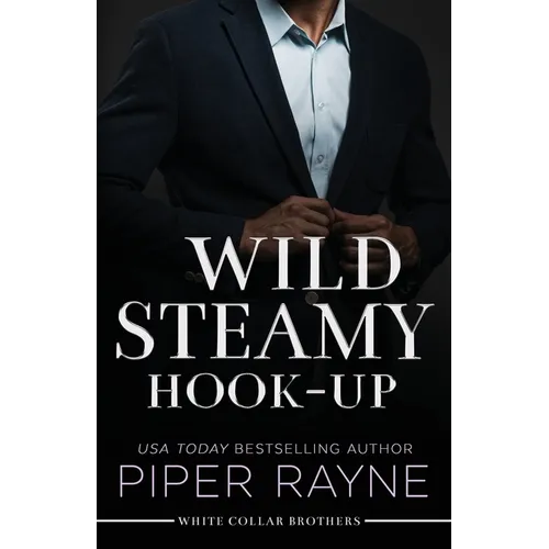 Wild Steamy Hook-Up (Large Print)