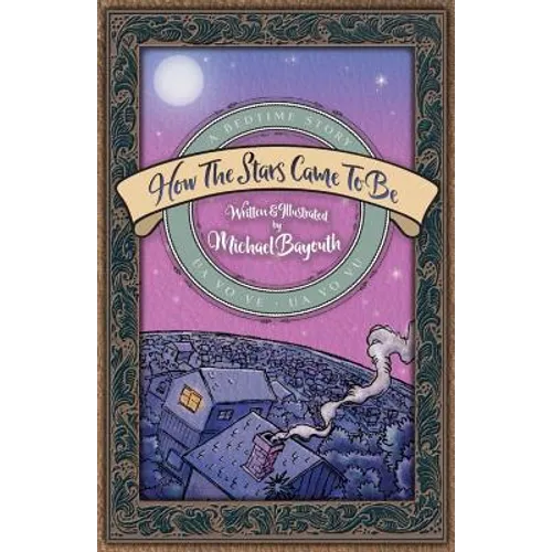 How The Stars Came To Be