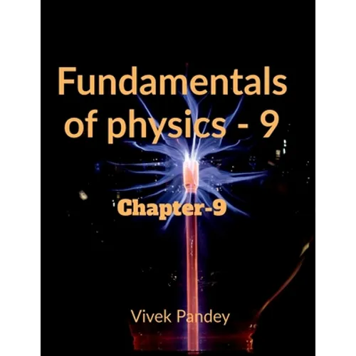 Fundamentals of physics -9