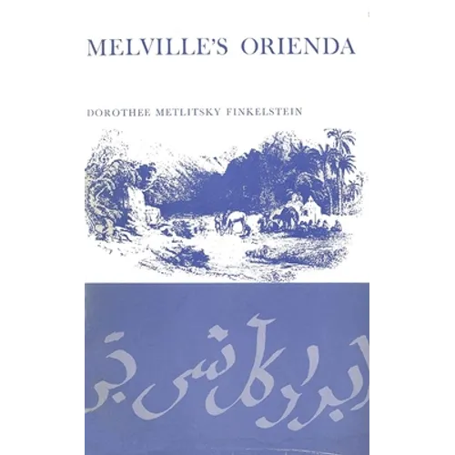 Melville's Orienda