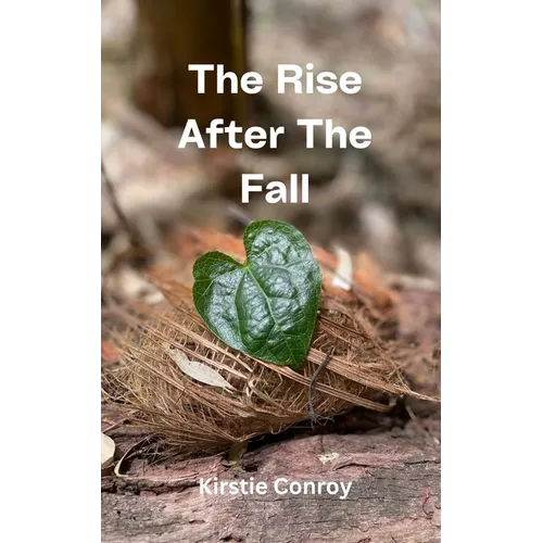 The Rise After The Fall