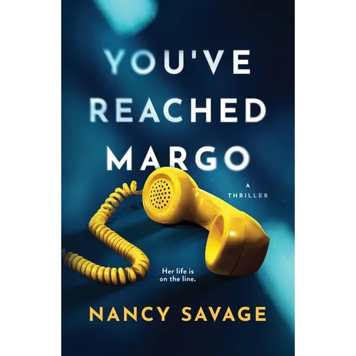 You've Reached Margo