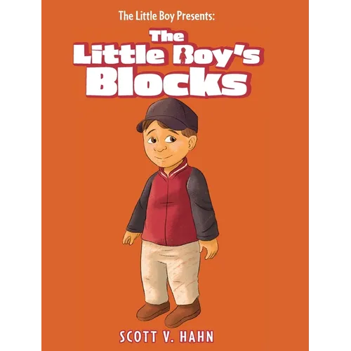 The Little Boy Presents: The Little Boy's Blocks