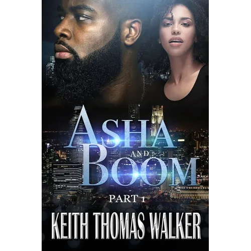 Asha and Boom: Part 1