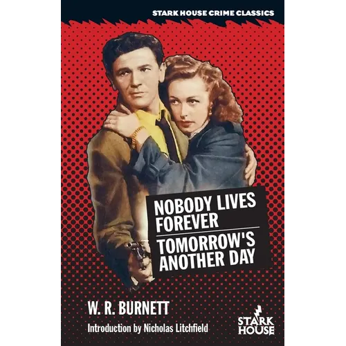 Nobody Lives Forever / Tomorrow's Another Day