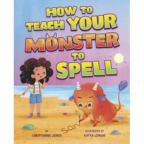 How to Teach Your Monster to Spell