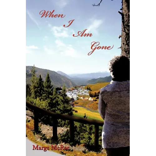 When I Am Gone