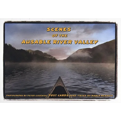 Scenes of the Ausable River Valley